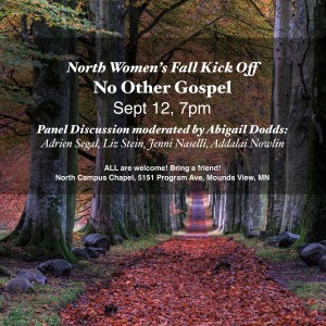 No Other Gospel: North Women's Fall Kickoff and Panel Discussion