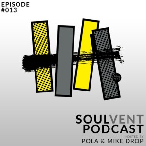 SVR Podcast: Episode 13 (hosted by Pola & Mike Drop)