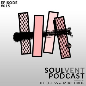 SVR Podcast: Episode 15 - Post Hospitality On The Beach (hosted by Joe Goss & Mike Drop)