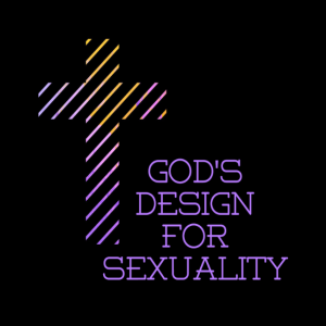 God's Design for our Sexuality