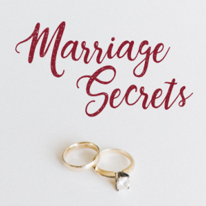 (Marriage Secrets) Part 1 - The Critical Factor