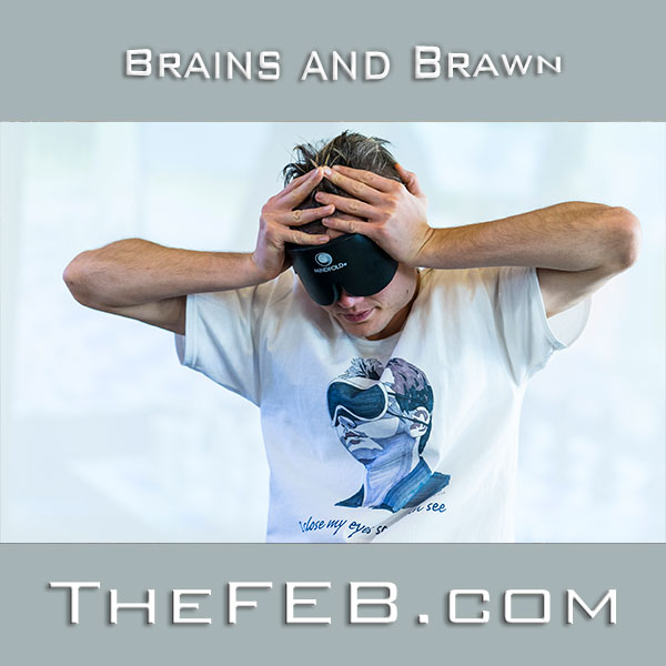 038 - Brains and Brawn
