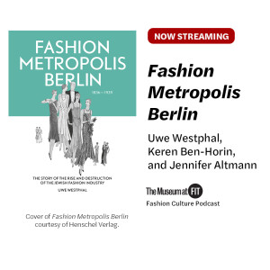 Fashion Metropolis Berlin | Fashion Culture