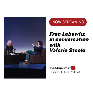 Fran Lebowitz in conversation with Valerie Steele | Fashion Culture