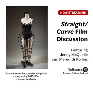 Straight/Curve Film Discussion | Fashion Culture