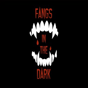 V1E145 Fangs In the Dark - The Lookout (Part 1)