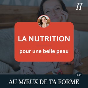 Que manger pour avoir une belle peau ?