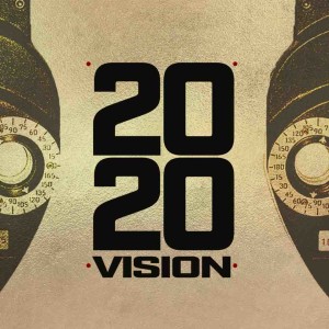 Vision 2020 / Week 2