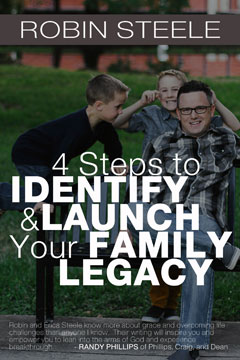 4 Steps to Identify and Launch Your Family Legacy