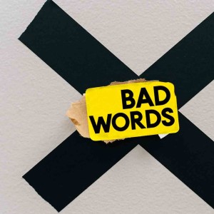 Bad Words // Week 2