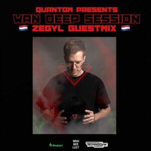 WAN DEEP SESSION #784 (QUANTOM x Zegyl Guestmix @ Dance Radio Volna FM) [PEAK TIME - DRIVING TECHNO | HARD TECHNO]