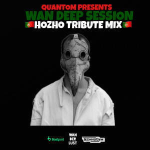 WAN DEEP SESSION #871 (FRANKE Presents: Hozho Tribute Mix) [HIGH-TECH MINIMAL TECHNO]