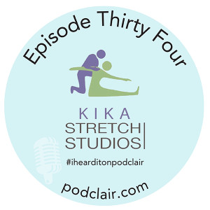 Episode 34: Kika Stretch Studios - Montclair