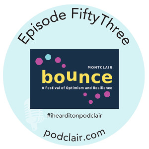 Episode 53:  Montclair Bounce