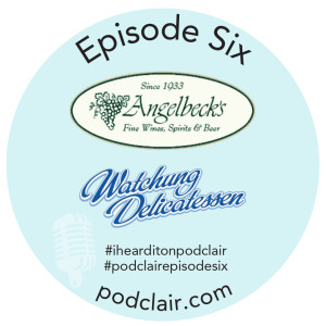 Episode 6:  Angelbeck's and Watchung Deli
