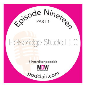 Episode 19 Part 1: Fellsbridge Studio