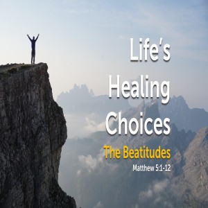 Life’s Healing Choices: Choosing Peace - Eddie White - 3Nov19