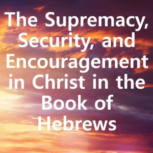 Hebrews Class 1 - Gary Stephenson - Apr 14, 2021