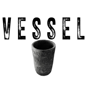 Vessel Lesson 6 - Brian Bassham - April 16, 2025