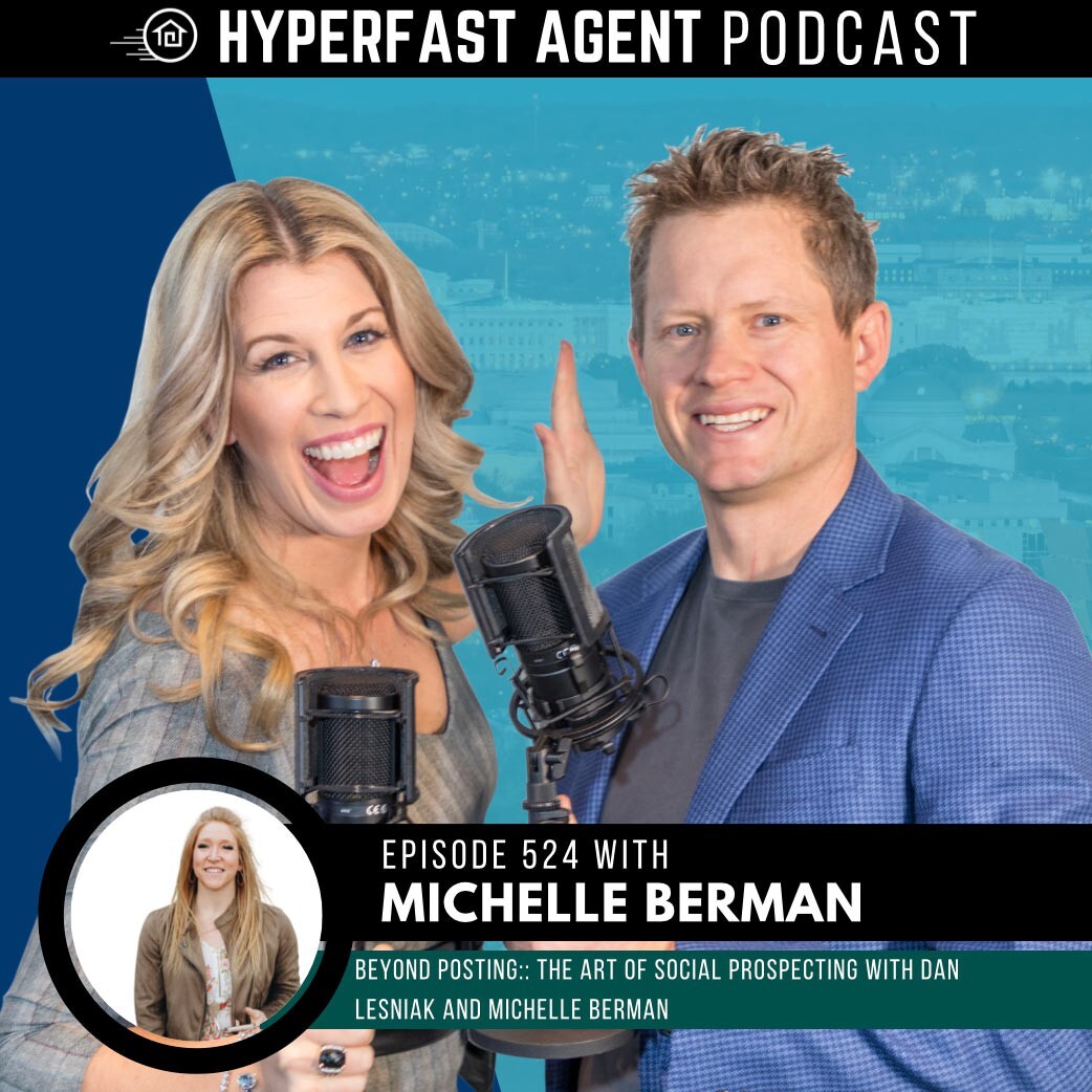 Beyond Posting: The Art of Social Prospecting with Dan Lesniak and Michelle Berman