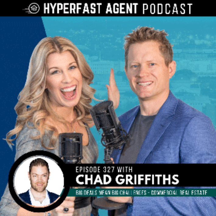 Big Deals Mean Big Challenges - Commercial Real Estate With Chad Griffiths