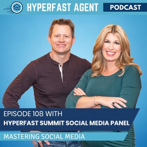 Episode #108 Expert Tips for Mastering Social Media with HyperFast Summit Social Media Panel
