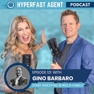 Episode #121 Get Started in Multi-Family Investing with Gino Barbaro