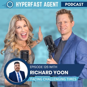Episode #126 Facing Challenging Times with Richard Yoon