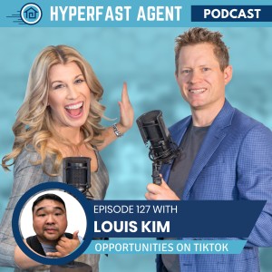 Episode #127 Opportunities on TikTok with Louis Kim