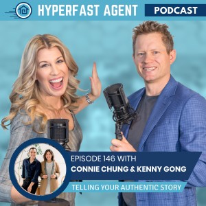Episode #146 Telling Your Authentic Story with Connie Chung and Kenny Gong