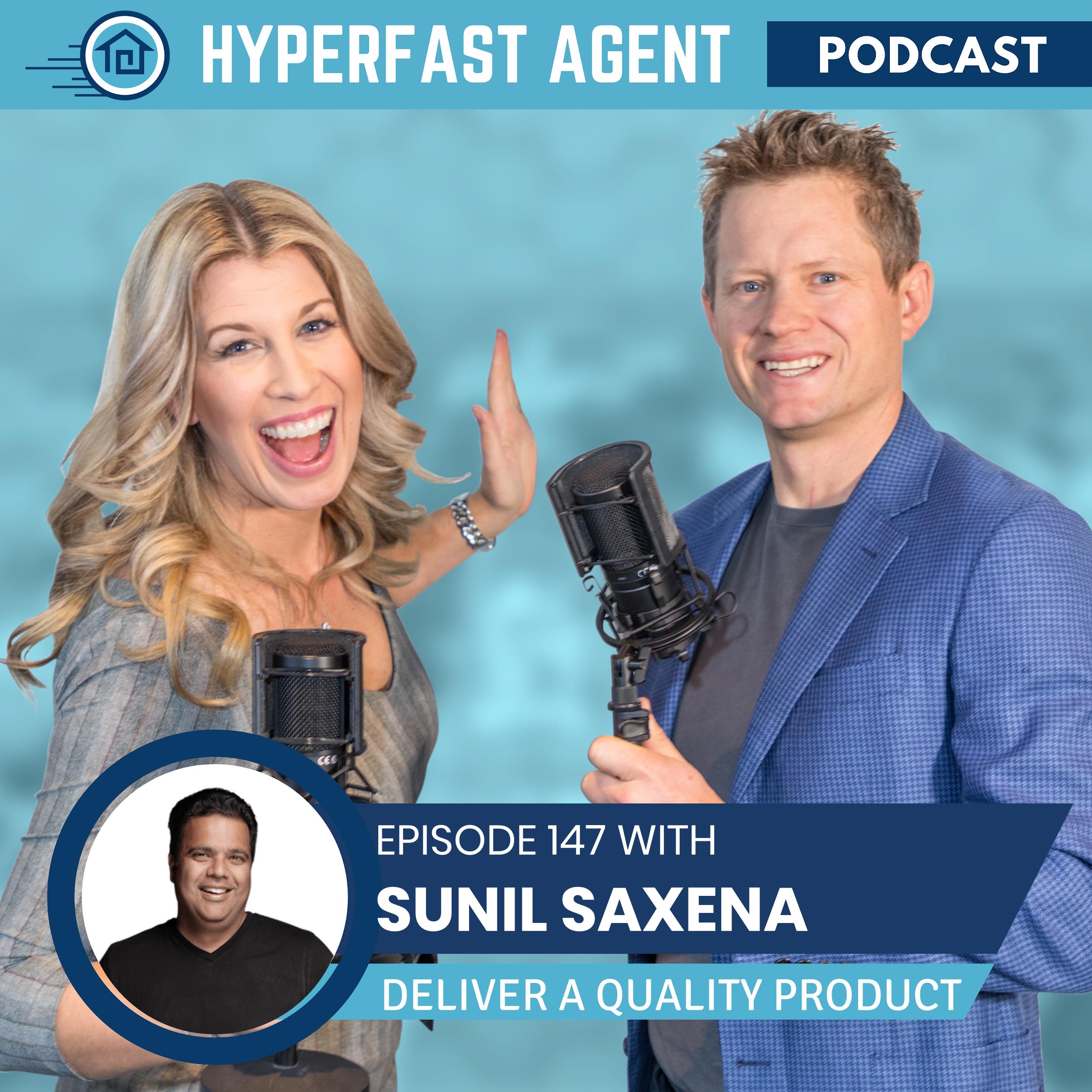 Episode #147 Deliver a Quality Product with Sunil Saxena