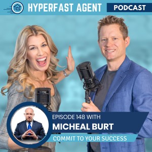 Episode #148 Commit to Your Success with Coach Micheal Burt 