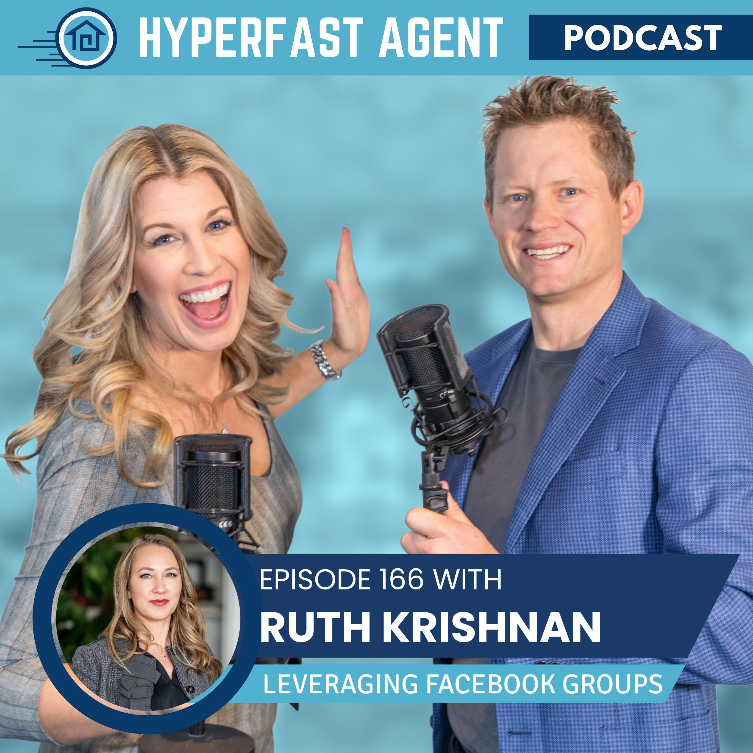 Episode #166 How to Leverage Facebook Groups with Ruth Krishnan