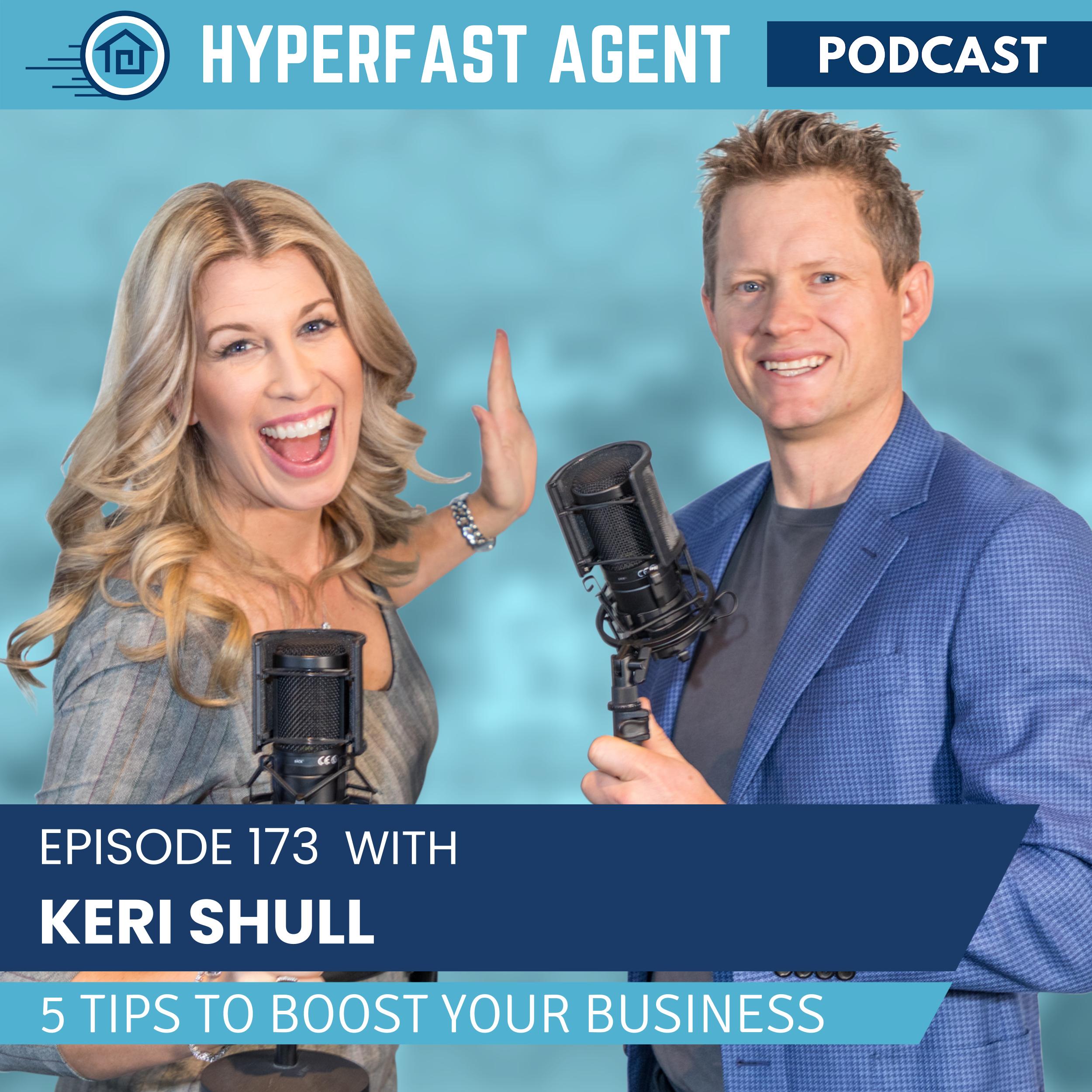 Episode #173 Five Tips to Boost Your Business with Keri Shull