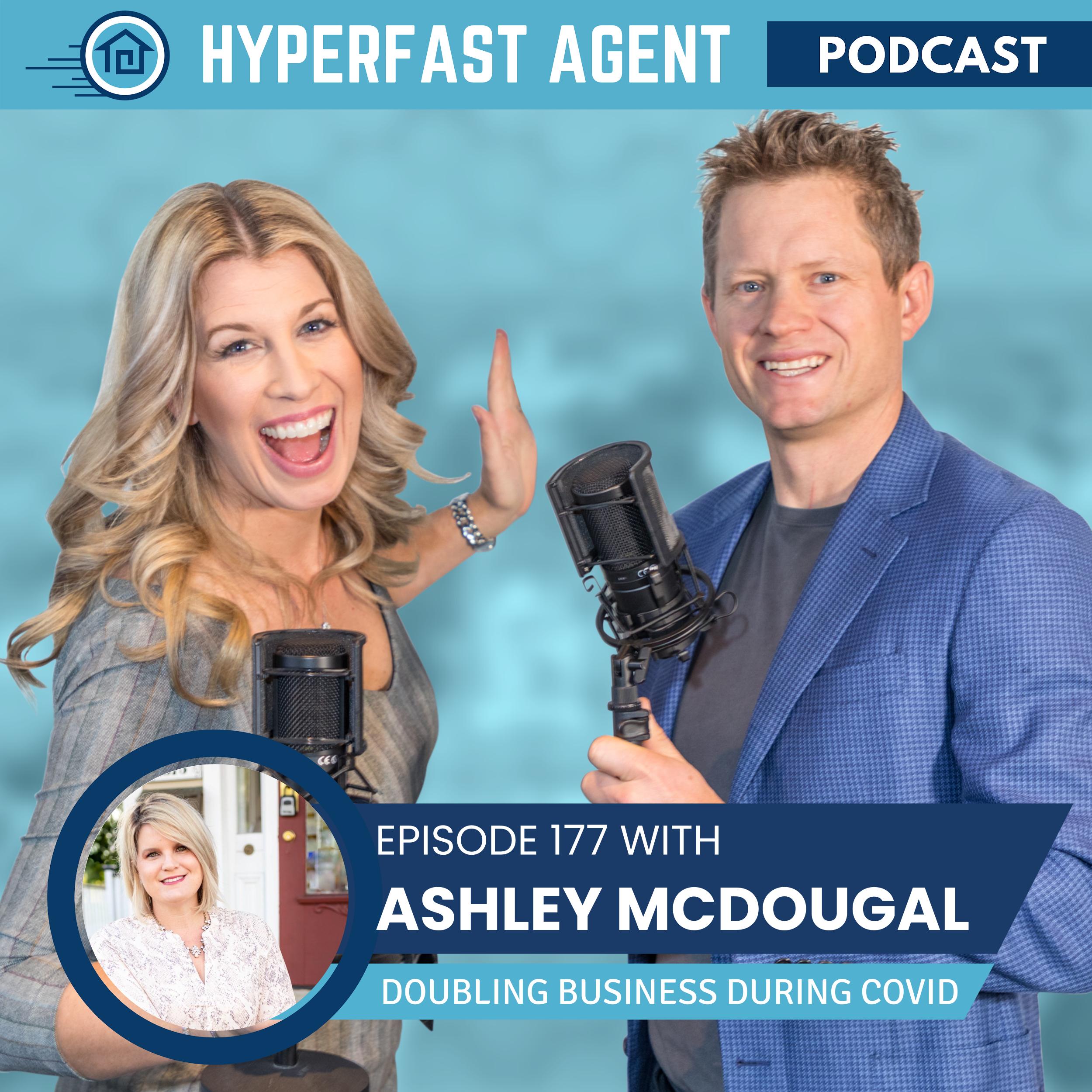 Episode #177 Doubling Business During COVID with Ashley McDougal