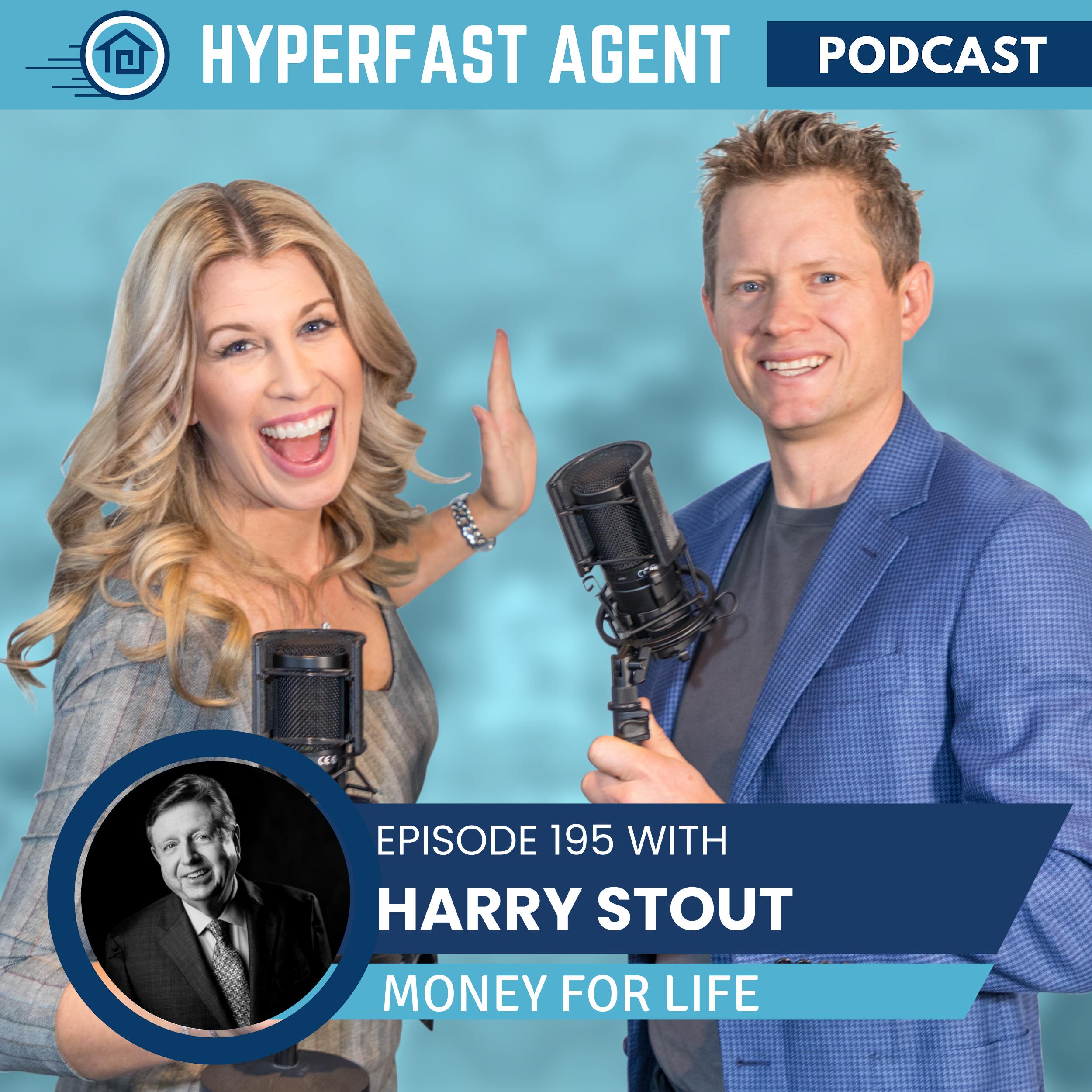 Episode #195 Money For Life with Harry Stout