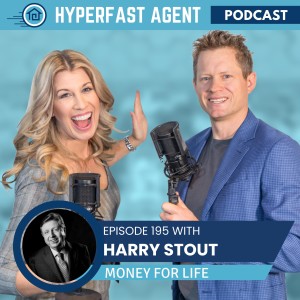 Episode #195 Money For Life with Harry Stout