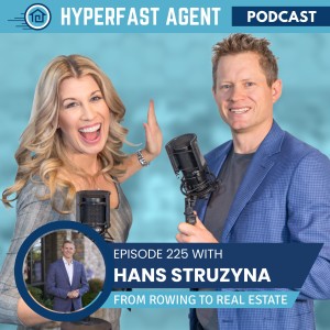 Episode #225 From Olympic Rowing to Real Estate Investing with Hans Struzyna