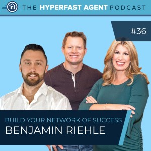 Episode #36 Build Your Network of Success with Benjamin Riehle