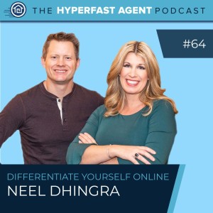 Episode #64 Differentiate Yourself Online with Neel Dhingra