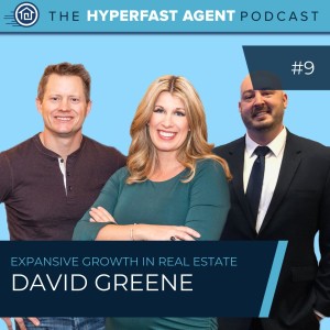 Episode #09 Discovering Expansive Growth in Real Estate with David Greene