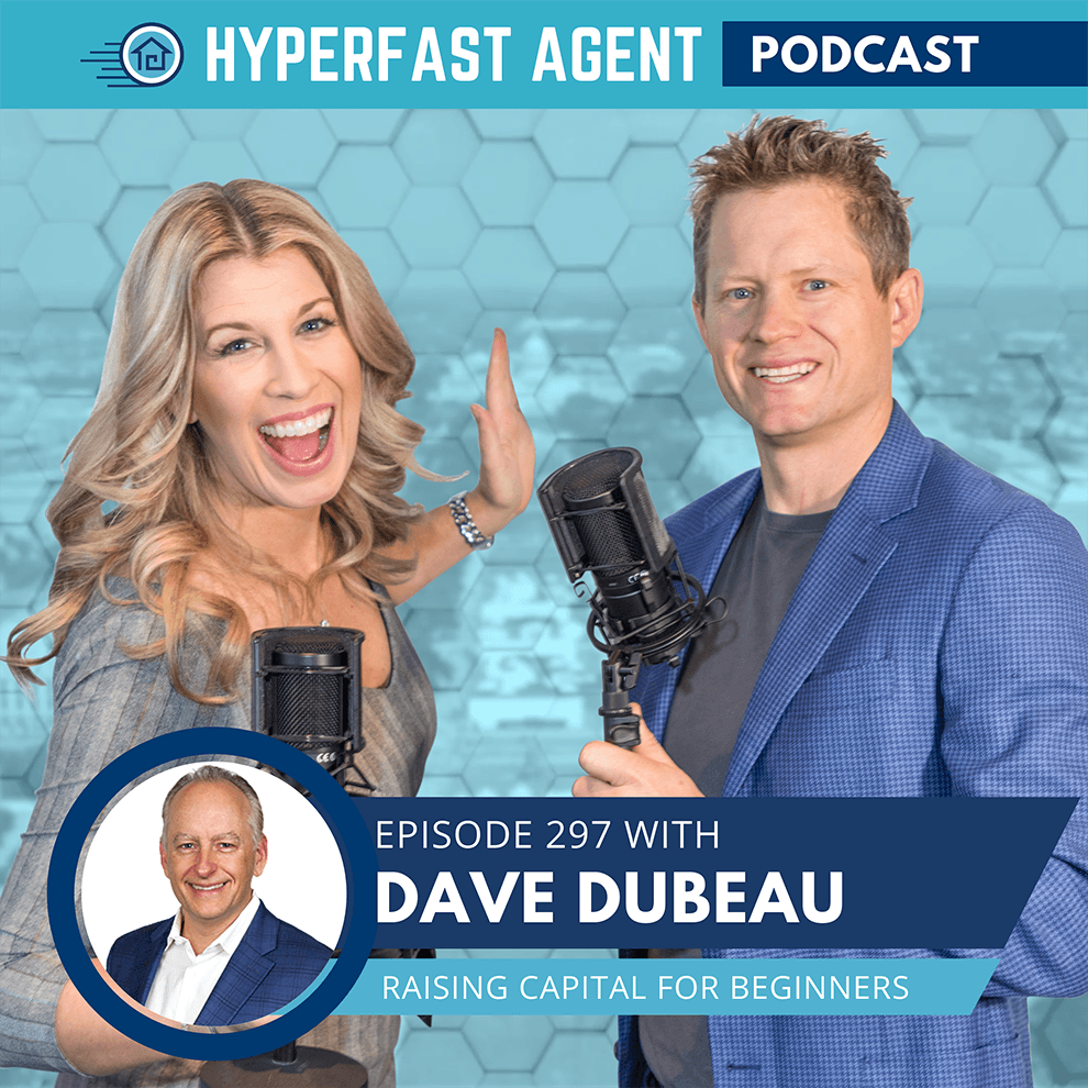 How to Raise Capital When You’re Starting Out – With Dave Dubeau