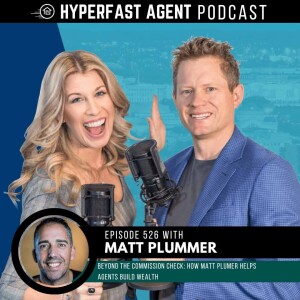 Beyond the Commission Check: How Matt Plumer Helps Agents Build Wealth