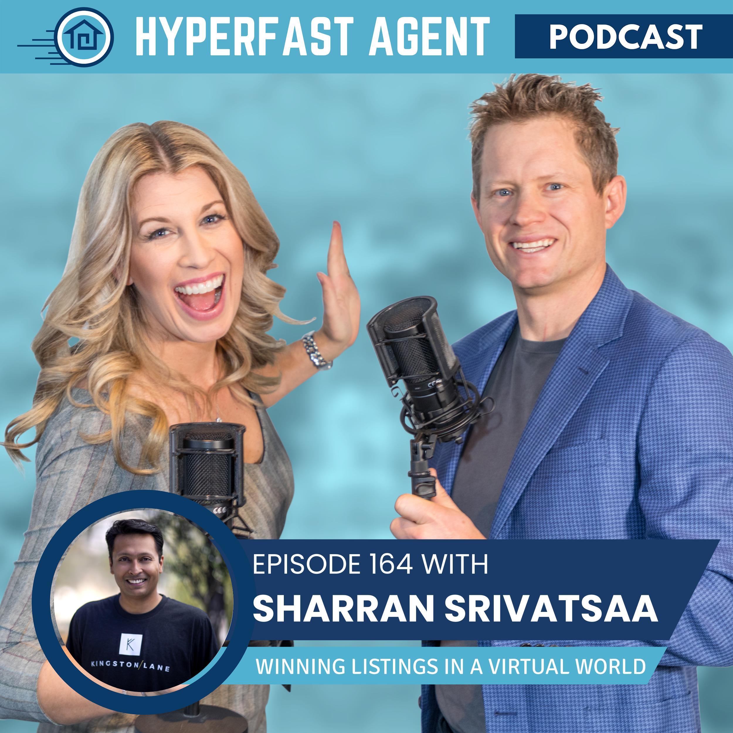 Episode #164 Winning Listings in a Virtual World with Sharran Srivatsaa