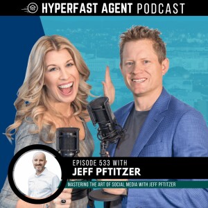 Mastering the Art of Social Media with Jeff Pftitzer