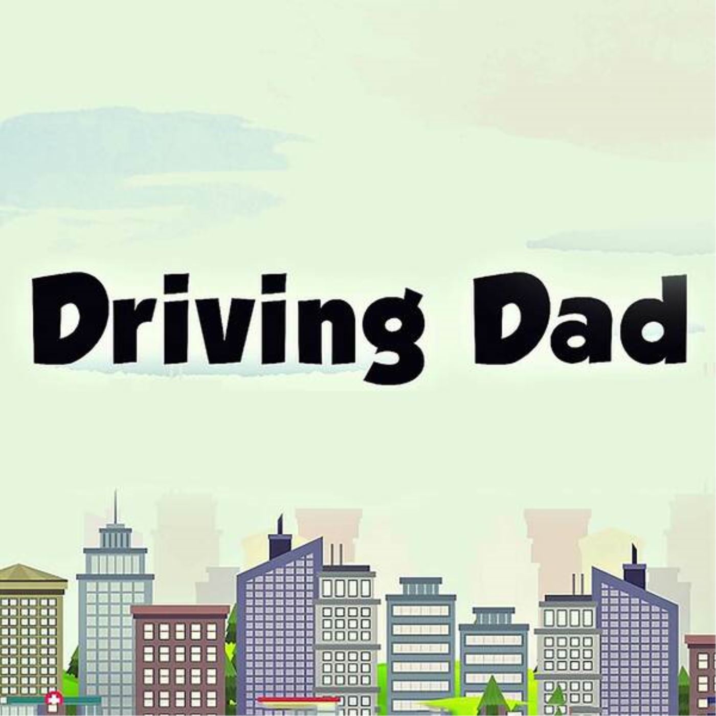 Driving Dad the Podcast #2