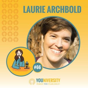 #66: Compassionate Listening with Laurie Archbold