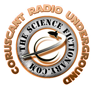 Coruscant Radio Underground Episode 66: Conversations With A Bounty Hunter