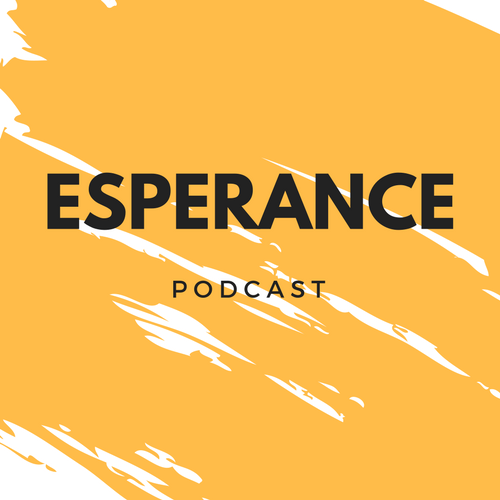 What is the Esperance Podcast?