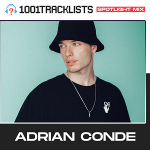 Adrian Conde - 1001Tracklists ‘Stargazing’ Spotlight Mix